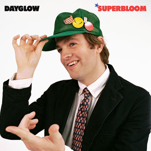 Dayglow - Dayglow (Superbloom)