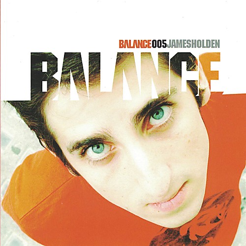 James Holden - Balance 005 (Mixed by James Holden) [Mixed Version]