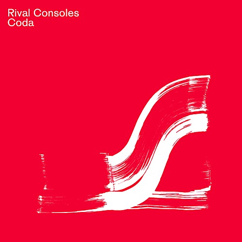 Rival Consoles - Coda - Single